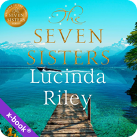 The Seven Sisters by Lucinda Riley