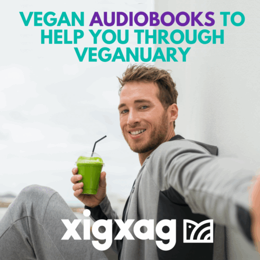 Vegan Audiobooks To Help You Through Veganuary