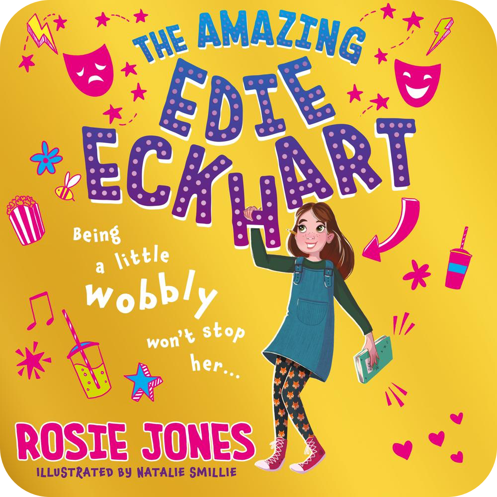 The Amazing Edie Eckhart by Rosie Jones, illustrated by Natalie Smillie (read by Joanne Froggatt, Rosie Jones) on xigxag