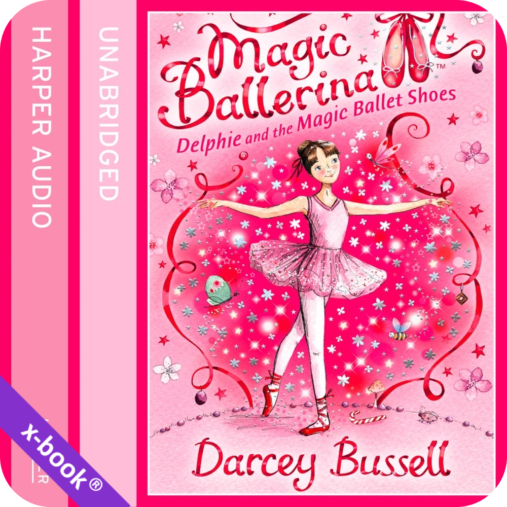 Delphie and the Magic Ballet Shoes audiobook by Darcey Bussell (read by Helen Lacey) on xigxag