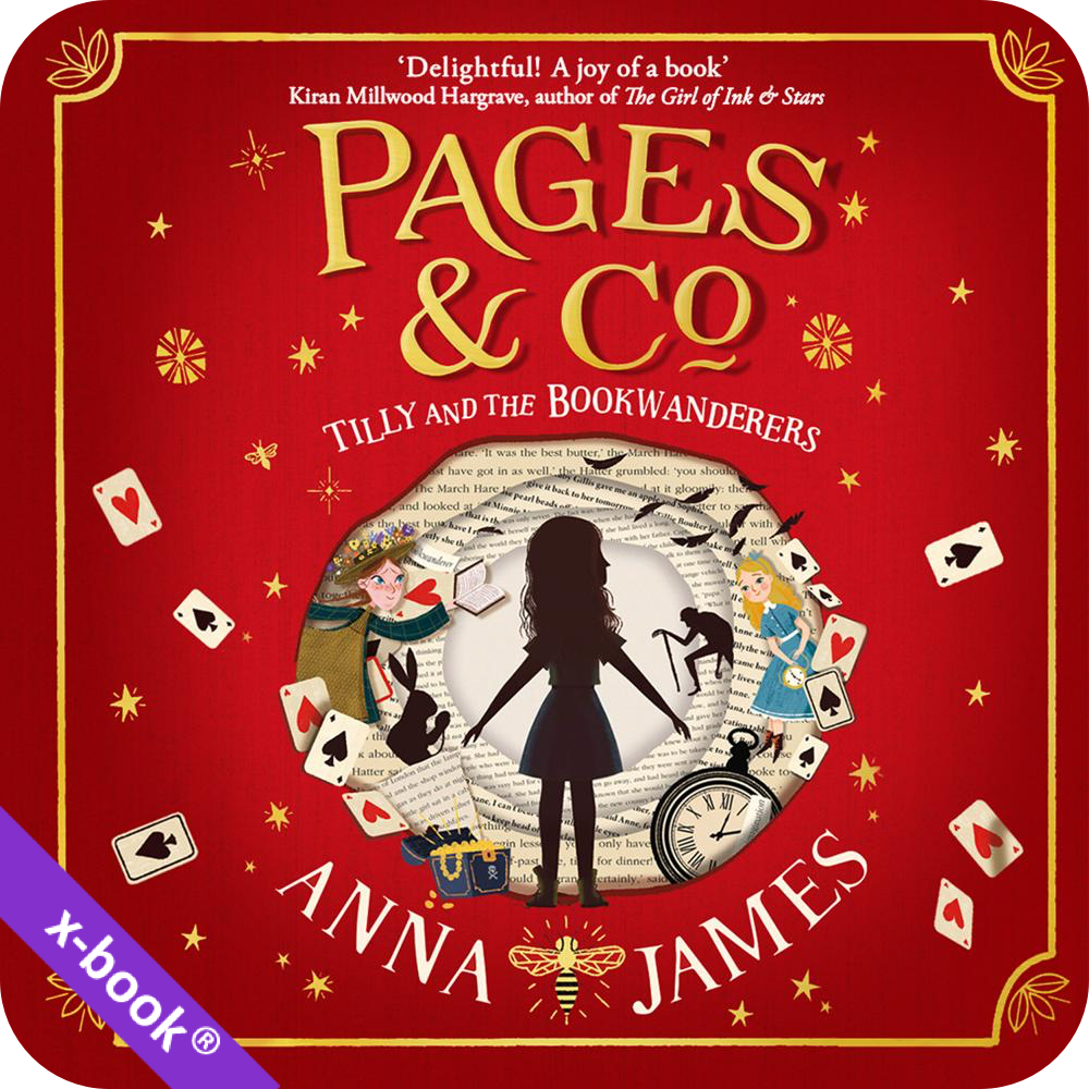 Pages & Co.: Tilly and the Bookwanderers audiobook integrated with ebookby Anna James (read by Aysha Kala) on xigxag