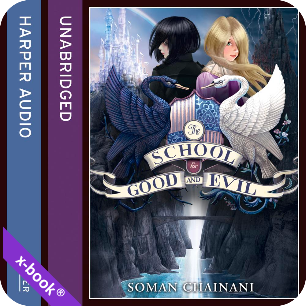 The School for Good and Evil audiobook integrated with ebook by Soman Chainani (read by Polly Lee) on xigxag
