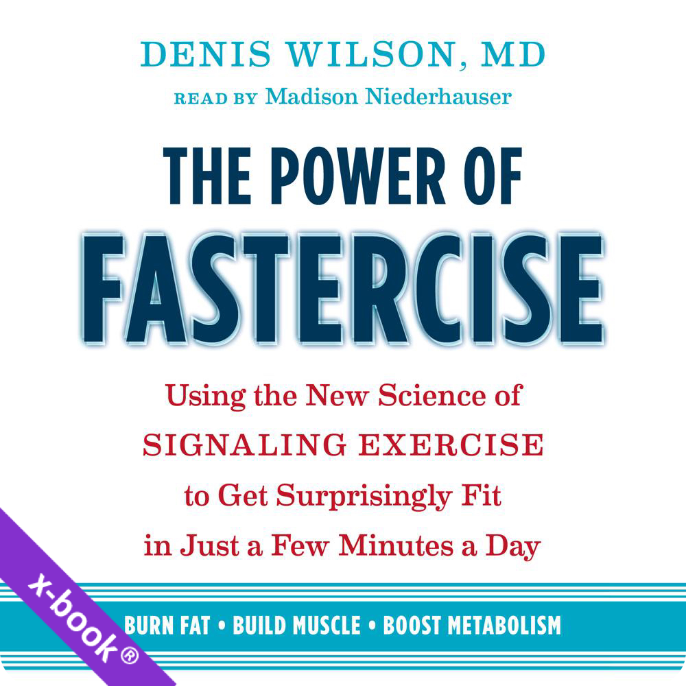 The Power of Fastercise