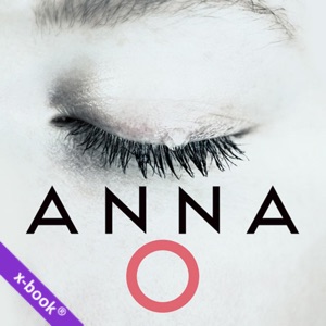 Anna O by Matthew Blake, Christine Rendel (read by Dan Stevens, Hannah Curtis, Sarah Cullum) audiobook and ebook in one on xigxag