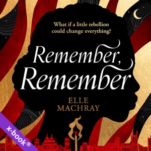 Remember, Remember by Elle Machray (read by Jessica Hayles) audiobook and ebook in one on xigxag