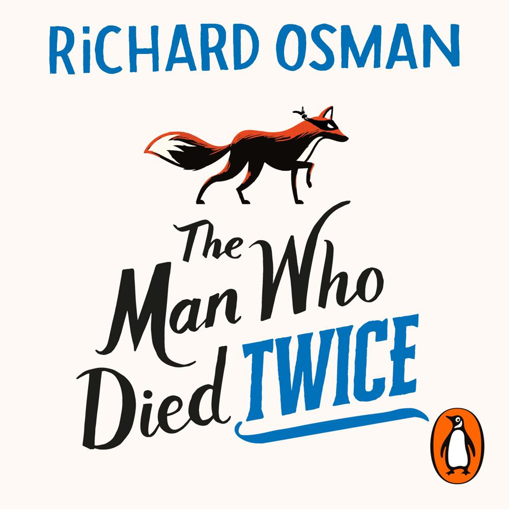 The Man Who Died Twice Audiobook by Richard Osman on xigxag