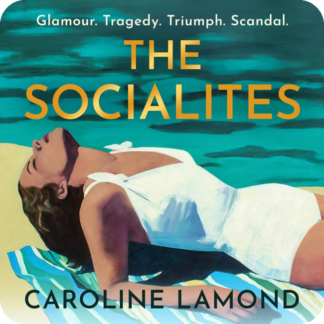 The Socialites by Caroline Lamond