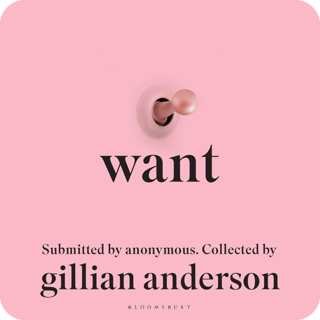 Want by Gillian Anderson