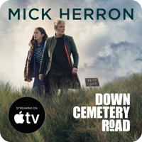 Audiobook cover for Down Cemetery Road by Mick Herron, narrated by Alix Dunmore. Two figures standing in windswept coastal grass under an overcast sky, with a "Streaming on Apple TV" badge.