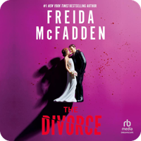 Audiobook cover for The Divorce by Freida McFadden, narrated by January LaVoy, Edoardo Ballerini, and Marin Ireland. A purple-magenta background with a silhouette of a bride and groom in a struggle, the groom gripping the bride.