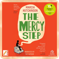 Audiobook cover for The Mercy Step by Marcia Hutchinson, narrated by the author. A teal background with the silhouette of a young girl sitting on a staircase, with a Women's Prize for Fiction shortlist badge.