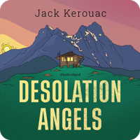 Audiobook cover for Desolation Angels by Jack Kerouac, narrated by Andrew Eiden. An illustration of a small wooden fire lookout cabin perched on a mountain ridge against layered purple and teal peaks and a golden sky.